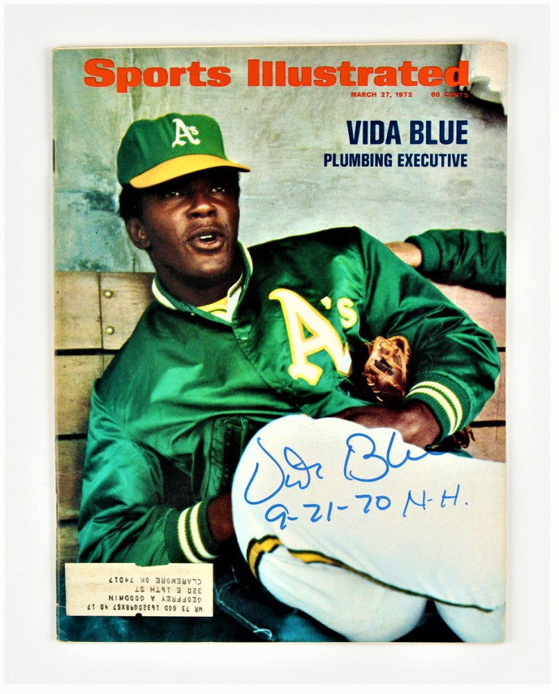 Vida Blue Signed 1972 Sports Illustrated Magazine Inscribed "9-21-70 N.H." (JSA)